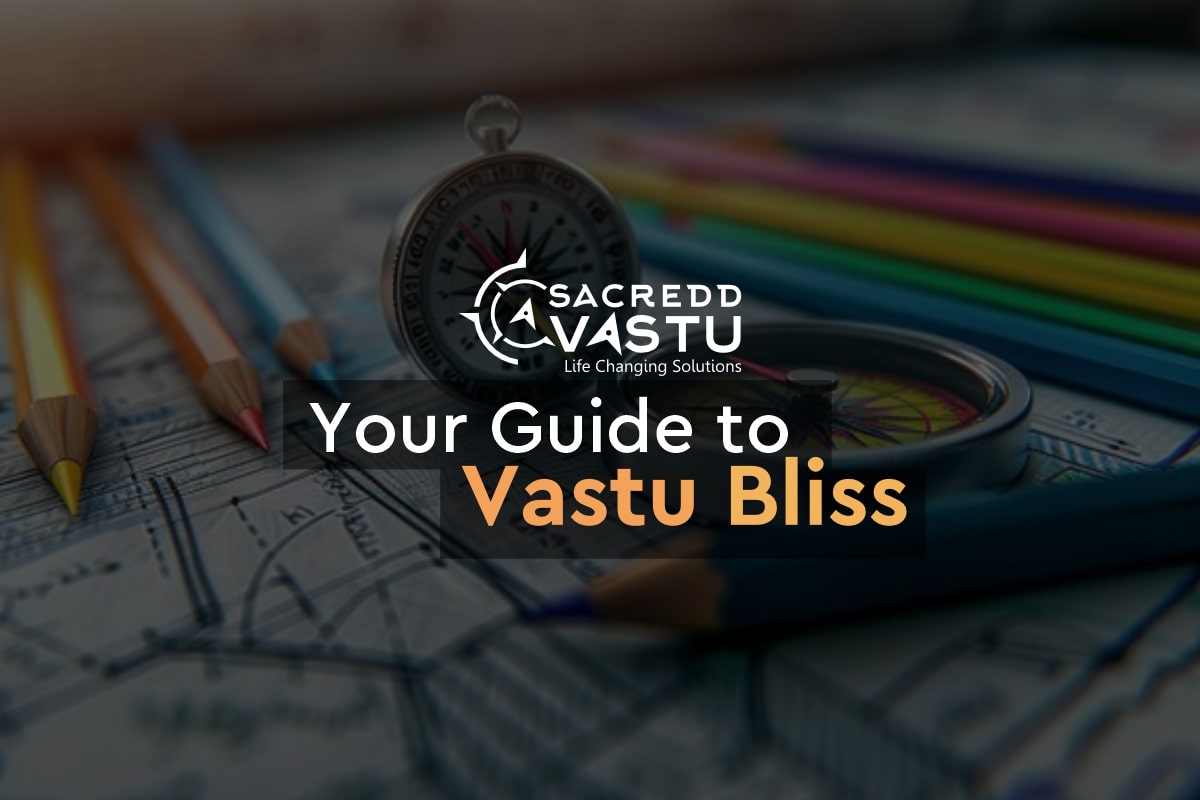 Vastu guide